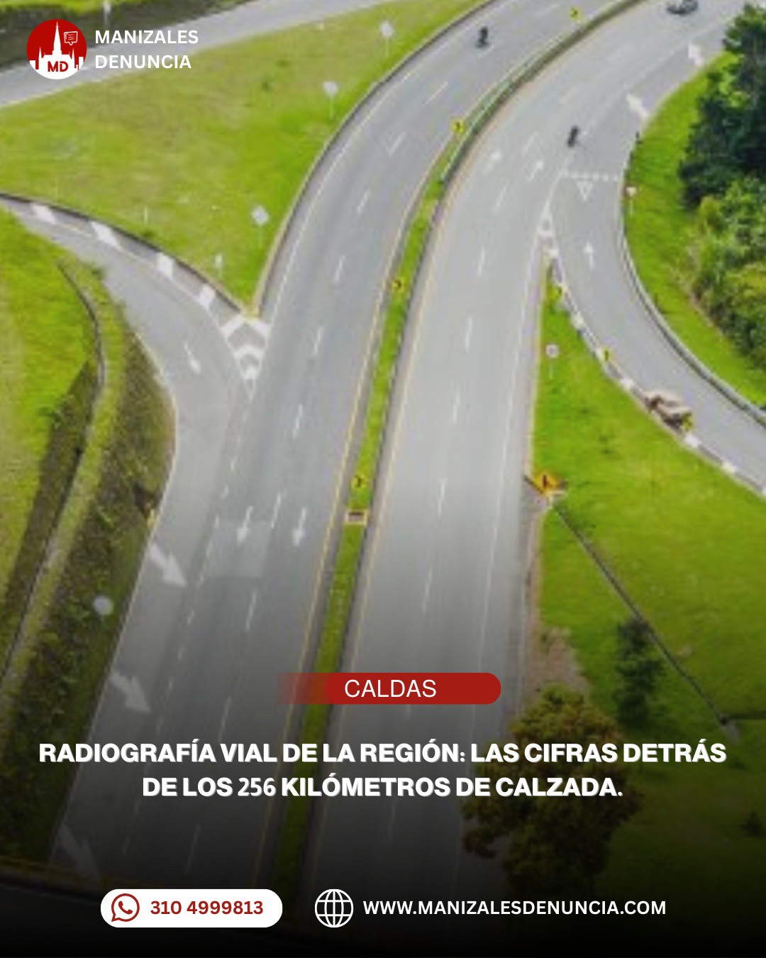 Panorámica de la infraestructura vial del Eje Cafetero con puentes y calzadas operadas por la concesión de Grupo Argos