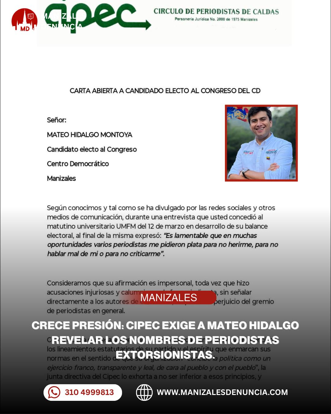 El congresista electo Mateo Hidalgo es cuestionado por el gremio de periodistas de Caldas